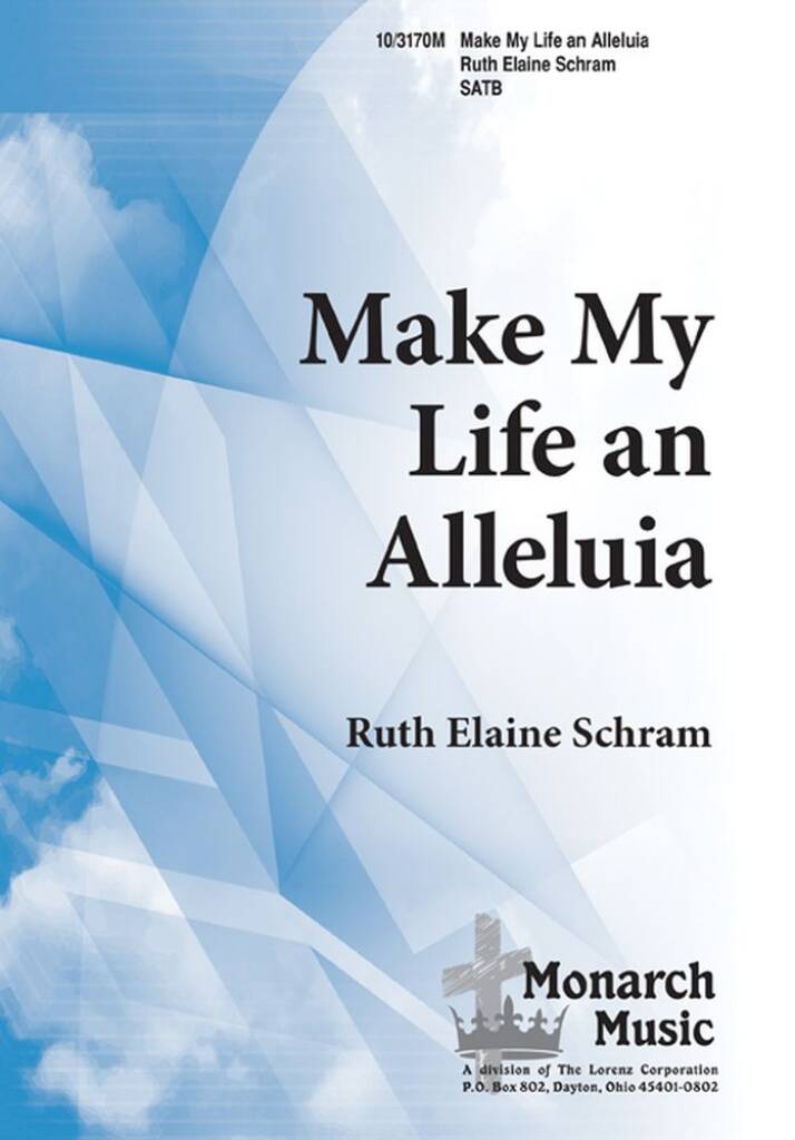 Make My Life An Alleluia